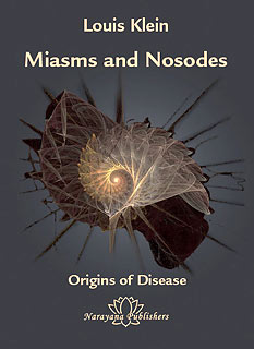 (image for) Miasms and Nosodes Origins of Disease - Volume I